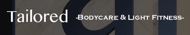 Tailored -BODYCARE & LIGHTFITNESS-